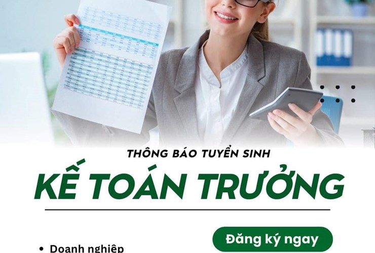 TUYỂN SINH LỚP BỒI DƯỠNG KẾ TOÁN TRƯỞNG DOANH NGHIỆP VÀ KẾ TOÁN TRƯỞNG HÀNH CHÍNH SỰ NGHIỆP